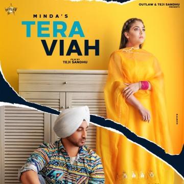 download Tera-Viah Minda mp3